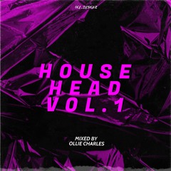 Ollie C- House Head Mix (vol.1)