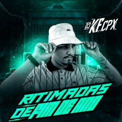 RITMADAS DE FIM DE ANO ( DJ KF CPX )