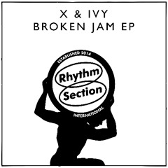 X & Ivy - Broken Jam EP [RSDIGI005 PREVIEW]