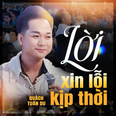 Lời Xin Lỗi Kịp Thời