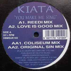 Kiata - You Make Me Sing (SafetyJac Re-Rub)