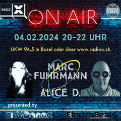Alice D. LIVE @Radio X Basel 04/02/2024 (Vinyl Mix, incl. Interview Marc Fuhrmann)