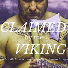 View PDF 📜 Claimed by the Viking (A Viking's Thrall Novel) by  Eve Noon PDF EBOOK EP