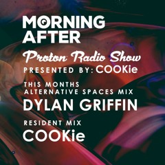 The Morning After Proton Radio Show - Resident Mix Sep 2022 - COOKie
