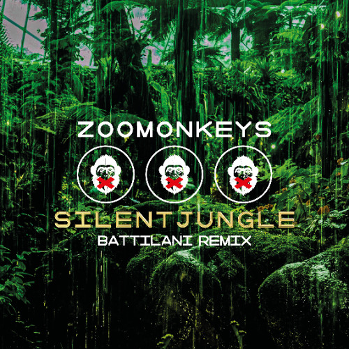 Zoomonkeys - Silent Jungle [ Battilani Remix ]