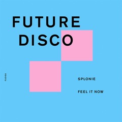 Splonie - Feel It