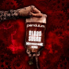 Pendulum - Blood sugar (Kickmachine remix) - Free download