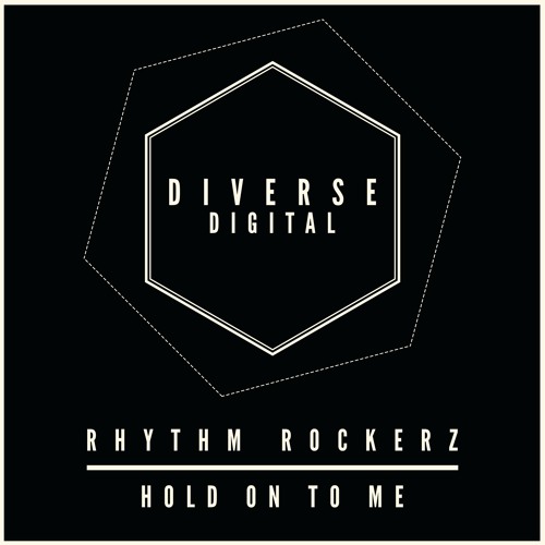 Rhythm Rockerz - Hold On To Me (Radio Mix)