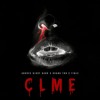 CLME (Exxxtended Version) Feat. Andree Right Hand