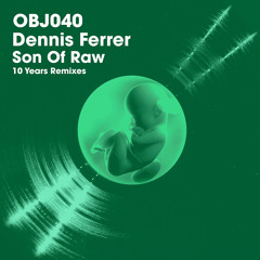 Son of Raw (Ghost of He Remix)