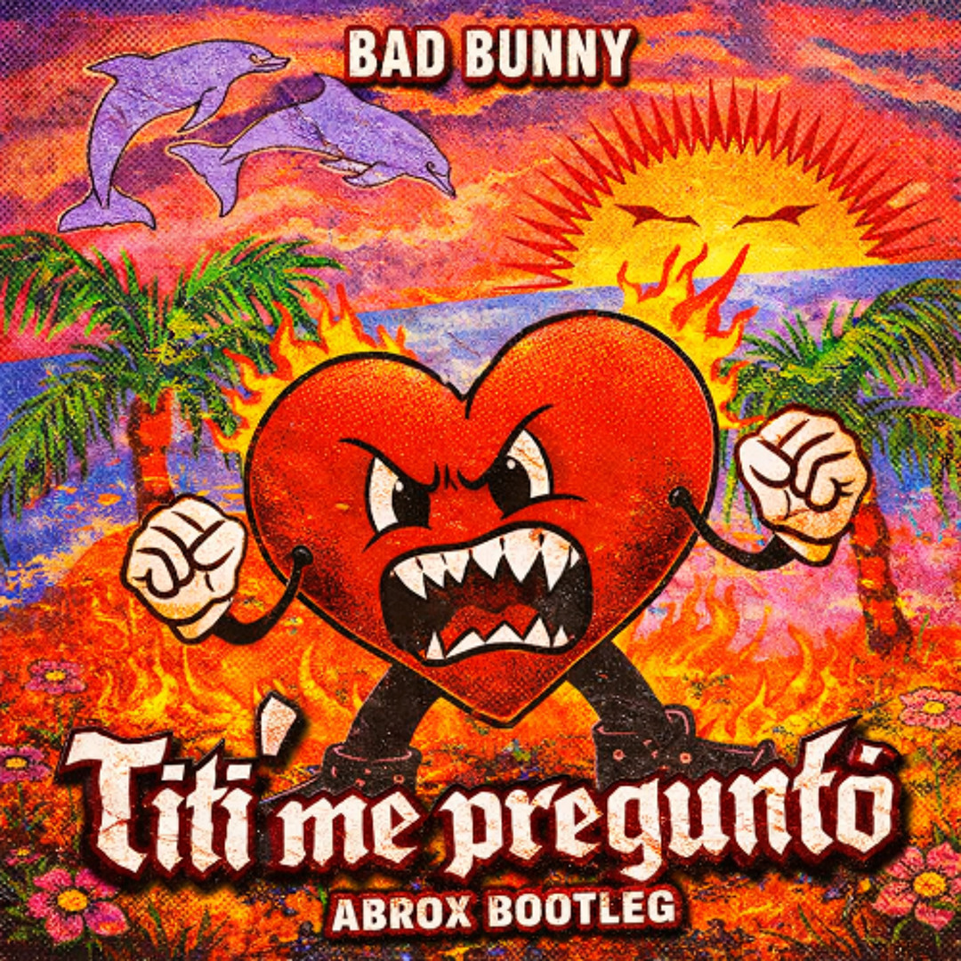 Stream Bad Bunny - Tití me preguntó (Abrox Bootleg) *FILTERED FOR CR ...