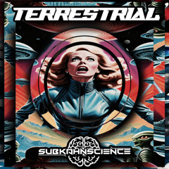 SUBKAHNSCIENCE - Terrestrial