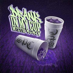 KIRKO BANGZ - DRANK IN MY CUP (M?STIC REMIX)