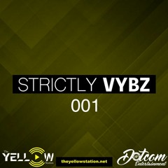 Strictly Vybz 001 (RAW)