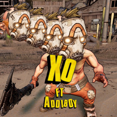 XO w/@Addiboy (Addiboy)