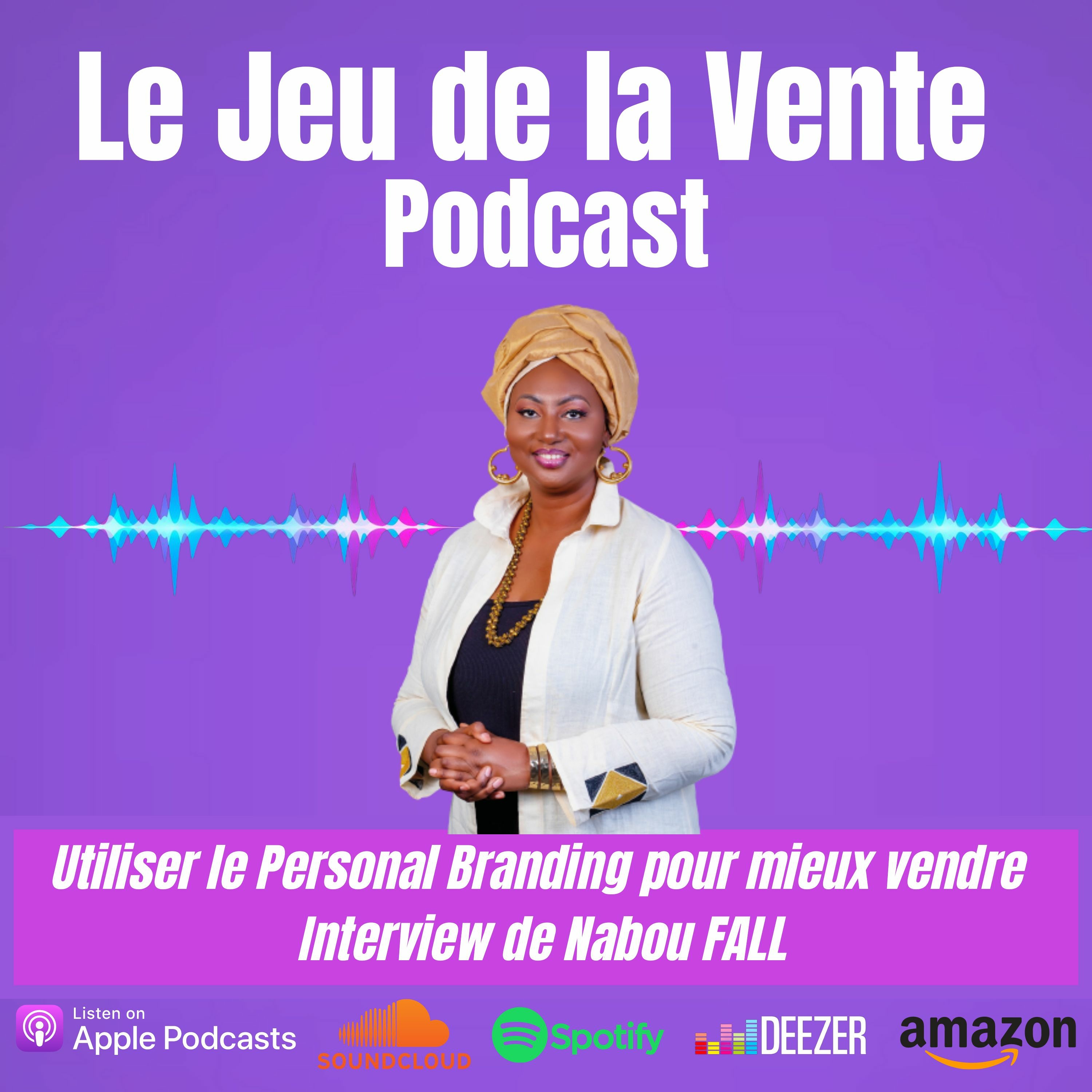 Le Jeu de la Vente - Business / Vente / Mindset