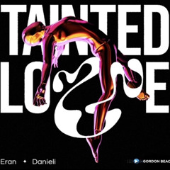 Eran Danieli - Tainted Love