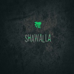 Tre Oh Fie - Shawalla
