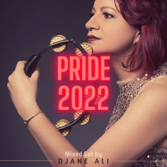 PRIDE 2022 Music Set by Djane Ali