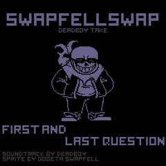 SwapFellSwap First And Last Question