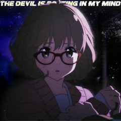 The Devil Is Rotting In My Mind [Prod.Trashy]