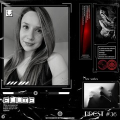 𝕽𝖊𝖘𝖎𝖉𝖊𝖓𝖙 𝕾𝖊𝖗𝖎𝖊𝖘 XXXVI - ELLIE