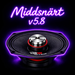 Middsnärt v5.8
