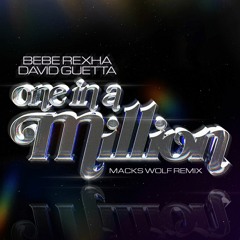 Bebe Rexha, David Guetta - One In A Million (Macks Wolf Remix) [Hardstyle]