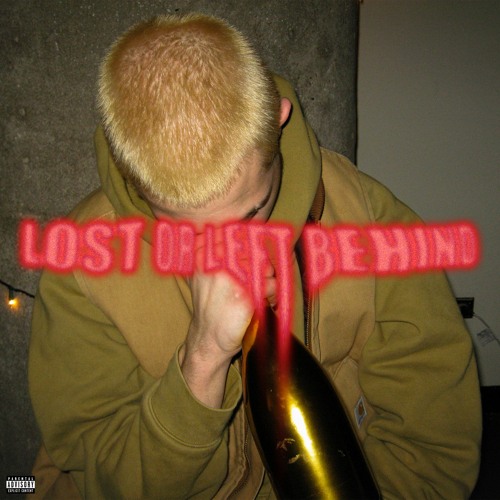 LOST OR LEFT BEHIND