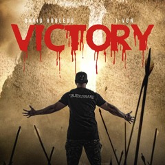 Victory - David Robledo Ft. I-Von