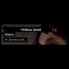 un son avec wakes de prévu