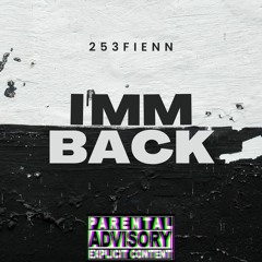 253Fienn - I'MM BACK (Official Audio)