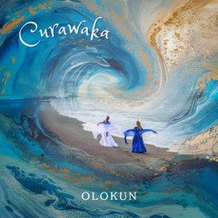 Curawaka - OLOKUN