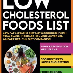 DOWNLOAD [PDF] Low Cholesterol Foods List, Lower Your High Cholesterol Food Inta