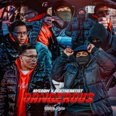 Dangerous (feat. AceTheArtist) [prod. YoSixty]