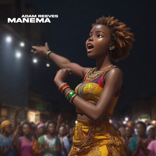 Stream Adam Reeves - Manema (Radio Edit) (OUT NOW) by Guettoz Muzik ...