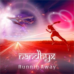 Nandhyx - Runing Away (Convocação Santa Liberdade Full Set)
