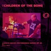CHILDREN OF THE BONG | Disco Gecko Series Ep. 45 | 17/12/2024 artwork