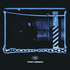 URWAXX MIXX 013 - ARTEM LASTNAME
