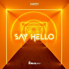 Oran Hillel - Say Hello (Original Mix)