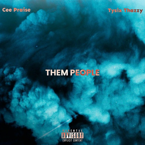 THEM PEOPLE_(ft. Tysix Thazzy).mp3