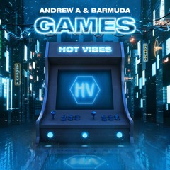 Andrew A & Barmuda - Games