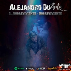 SOBREVIVIENTE - Alejandro DuArte