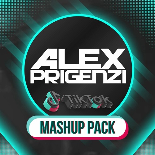 ALEX PRIGENZI'S TIKTOK MASHUP PACK