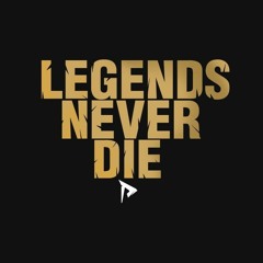 A Legends Nerver Die
