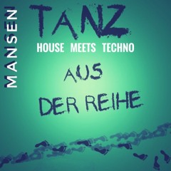 "TANZ aus der REIHE"