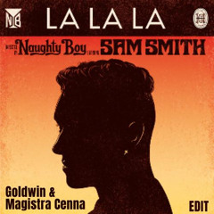 LALALA - ( Goldwin &  Magistra Cenna Edit ) BUY = FREE DOWNLOAD
