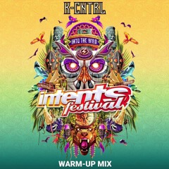 Intents Festival 2024 Warm-Up Mix | By K-Cntrl