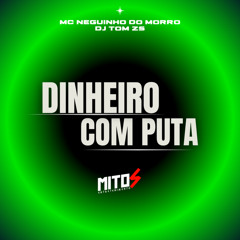 dinheiro com puta