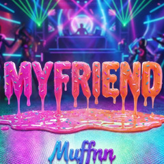 MYFRIEND